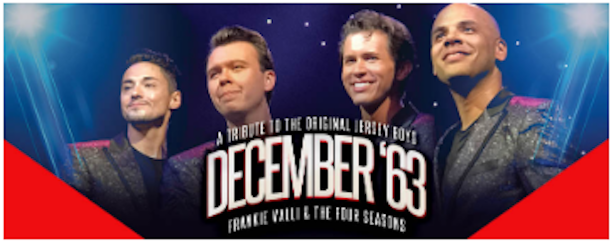 Official event image for December 63: The Jersey Boys Tribute Concert